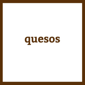 Quesos